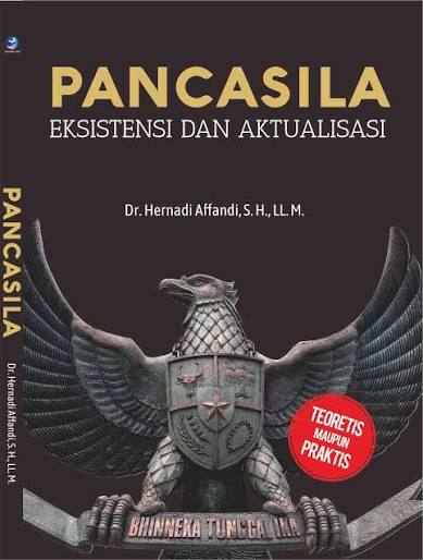 Pancasila : Eksistensi dan aktualisasi