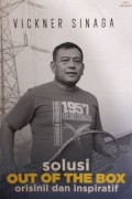 Solusi Out of the Box : Aktual dan Kontekstual