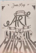 The art of worship