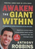 Awaken the giant within = bangunkan kuasa raksasa di dalam diri