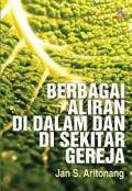 Berbagai aliran di dalam dan di sekitar Gereja