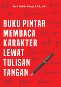 Buku Pintar Membaca Karakter Lewat Tulisan Tangan