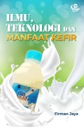 Ilmu, Teknologi dan Manfaat Kefir