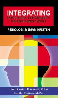 Integrating Psyhology & Christianity : The Enrichment Model