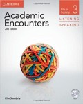 Academic ecounters, life in society, level 3 : listening and speaking