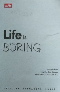 Life is Boping : 100 Cara Keren yang Bisa Bikin Hidupmu Fres, Sukses dan Happy All Time