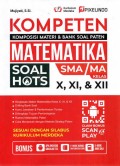 Kompeten Matematika SMA/Ma Kelas X, XI & XII : Soal HOTS