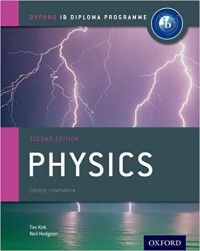 Physics course companion 2nd Edition:oxford IB diploma programme